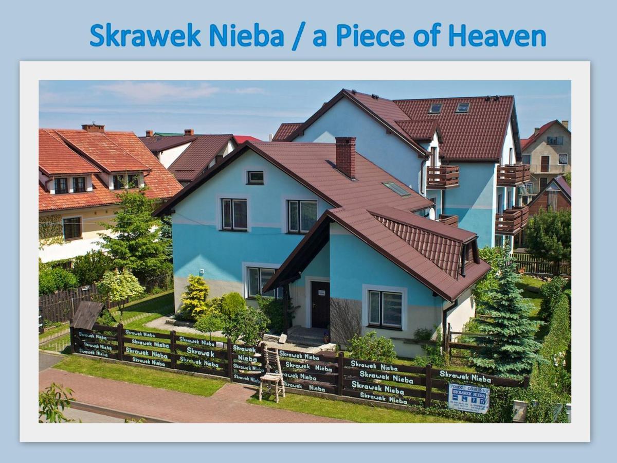 Skrawek Nieba Goscinne Privatunterkunft *